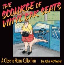 The Scourge of Vinyl Car Seats