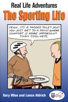 Real Life Adventures: The Sporting Life