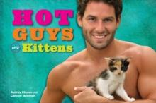 Hot Guys and Kittens