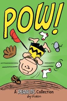 Charlie Brown: POW! : A Peanuts Collection