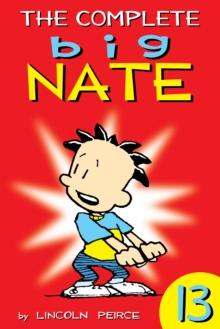 The Complete Big Nate: #13