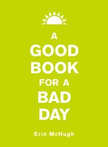 A Good Book for a Bad Day