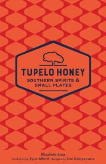 Tupelo Honey Southern Spirits & Small Plates