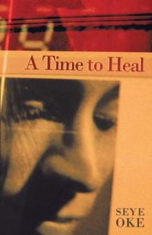 A Time to Heal