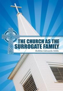 The Church as the Surrogate Family