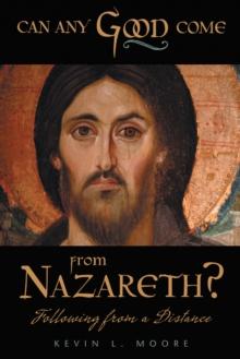 Can Any Good Come from Nazareth? : Following from a Distance