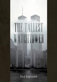 The Tallest Watchtower