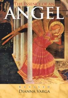 The Essence of an Angel : Revised