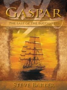 Gaspar : The Last of the Buccaneers