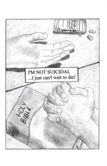 I'm Not Suicidal, I Just Can't Wait to Die!