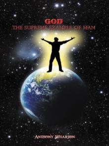 God : The Supreme Example of Man.