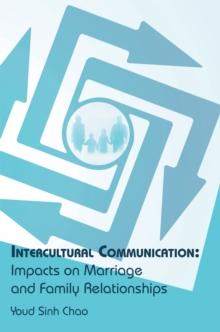 Intercultural Communication: Impacts on Marriage and Family Relationships