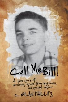 Call Me Bill! : A True Story