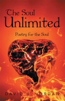 The Soul Unlimited : Poetry for the Soul