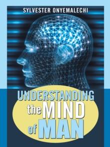 Understanding the Mind of Man