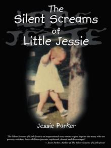 The Silent Screams of Little Jessie