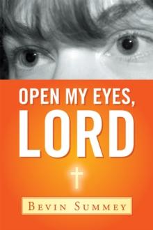 Open My Eyes, Lord