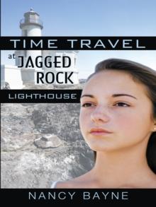 Time Travel at Jagged Rock Lighthouse