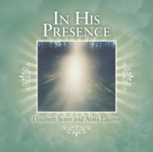 In His Presence