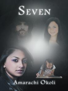 Seven : The Beginning