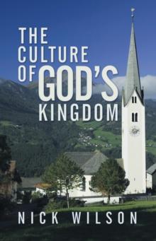 The Culture of God's Kingdom : Studies of the Beatitudes