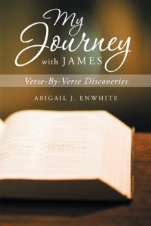 My Journey with James : Verse-By-Verse Discoveries