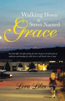 Walking Down a Street Named Grace