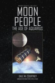 Moon People : The Age of Aquarius