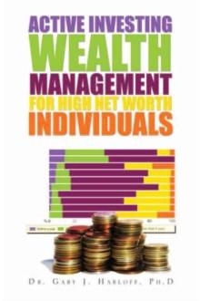 Active Investing Wealth Management for High Net Worth Individuals