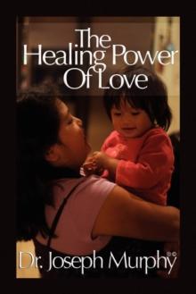 The Healing Power of Love