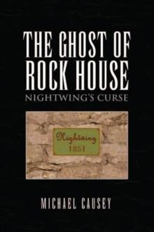 The Ghost of Rock House : Nightwing's Curse