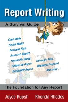 Report Writing : A Survival Guide