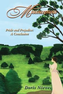 Misconceptions : Pride and Prejudice: a Conclusion