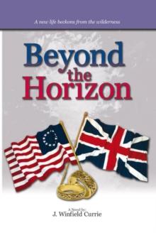 Beyond the Horizon : Book Iii of a Trilogy