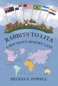 Rabbits to Lita : A Hop Down Memory Lane