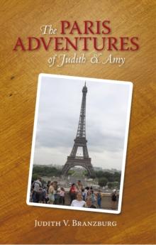 The Paris Adventures of Judith & Amy