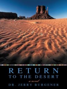 Return to the Desert