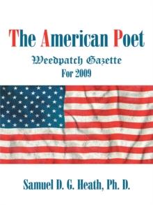 The American Poet : Weedpatch Gazette for 2009