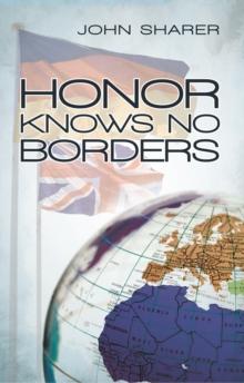 Honor Knows No Borders