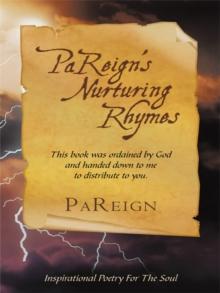 Pareign's Nurturing Rhymes : This Book Was Ordained by God