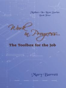 Work in Progress... : The Toolbox  for the Job