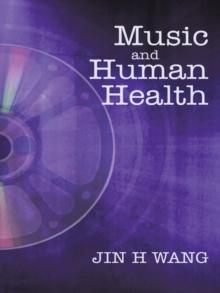 Music and Human Health