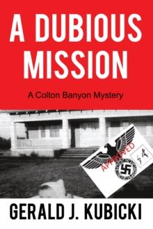 A Dubious Mission : A Colton Banyon Mystery