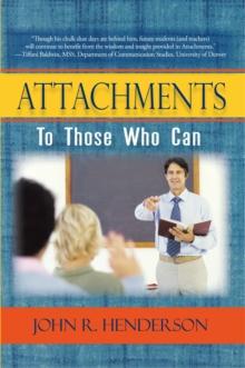 Attachments to Those Who Can