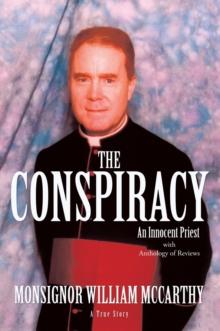 The Conspiracy : An Innocent Priest