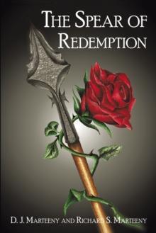 The Spear of Redemption