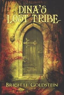 Dina's Lost Tribe : A Novel