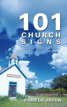 101 Church Signs : (God's Best Ad Men)