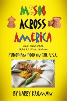 Mesob Across America : Ethiopian Food in the U.S.A.