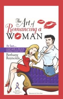 The Art of Romancing a Woman